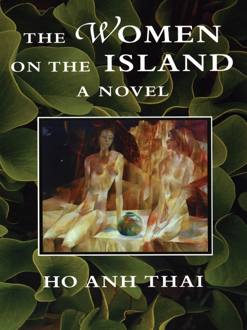 Title details for The Women on the Island by Ho Ahn Thai - Available